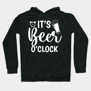 It`s Beer O`clock Hoodie